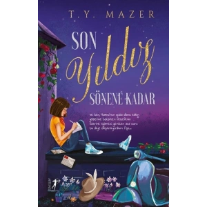Son Yıldız Sönene Kadar (Ciltli)