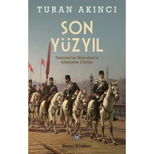 Son Yüzyıl