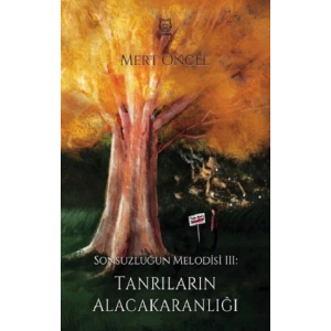 Sonsuzluğun Melodisi 3