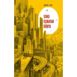 Sonu Olmayan Dünya