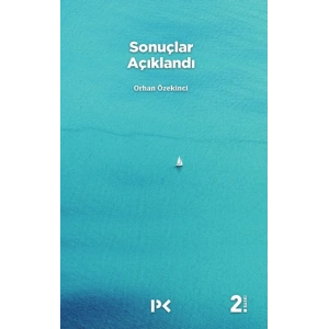 Sonuçlar Açıklandı