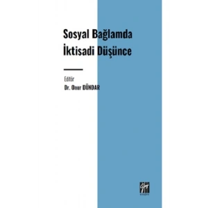 Sosyal Bağlamda İktisadi Düşünce