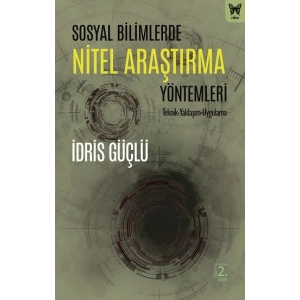 Sosyal Bilimlerde Nitel Araştırma Yöntemleri
