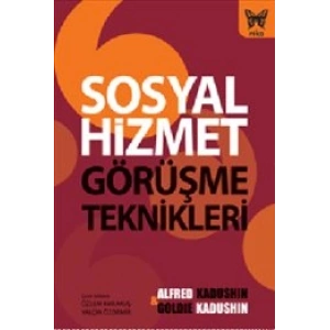 Sosyal Hizmet Görüşme Teknikleri