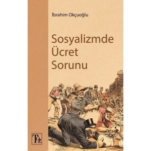 Sosyalizmde Ücret Sorunu