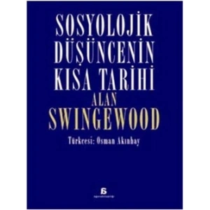 Sosyolojik Düşüncenin Kısa Tarihi