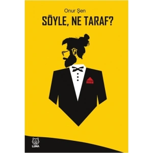 Söyle Ne Taraf