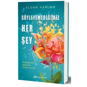 Söyleyemediğimiz Her Şey