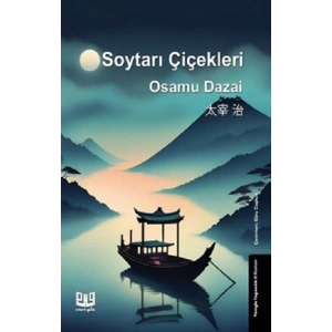 Soytarı Çiçekleri
