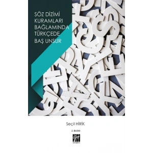 Söz Dizimi Kuramları Bağlamında Türkçede Baş Unsur
