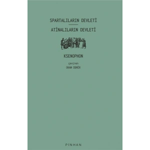 Spartalıların Devleti - Atinalıların Devleti