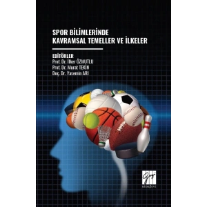 Spor Bilimlerinde Kavramsal Temeller ve İlkeler