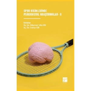 Spor Bilimlerinde Psikososyal Araştırmalar- II