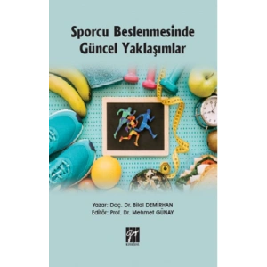 Sporcu Beslenmesinde Güncel Yaklaşımlar