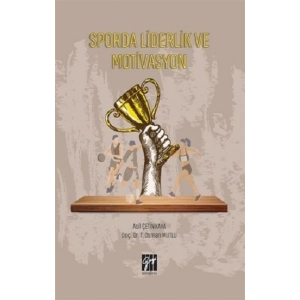 Sporda Liderlik ve Motivasyon