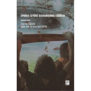 Sporda Seyirci Davranışında Güdüler