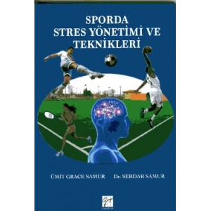 Sporda Stres Yönetimi ve Teknikleri