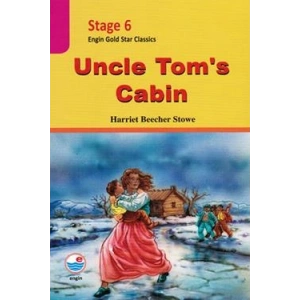 Stage 6 - Uncle Toms Cabin