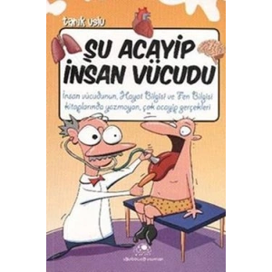 Şu Acayip İnsan Vücudu
