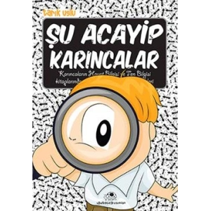 Şu Acayip Karıncalar