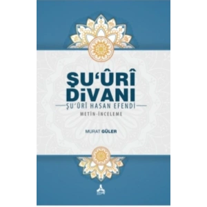 Şuuri Divanı - Şuuri Hasan Efendi