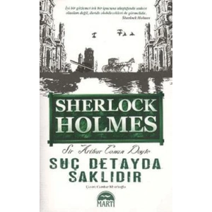 Suç Detayda Saklıdır - Sherlock Holmes