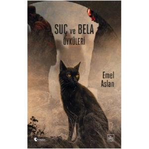 Suç ve Bela Öyküleri