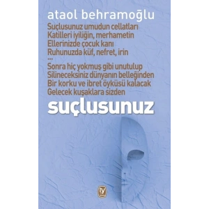 Suçlusunuz