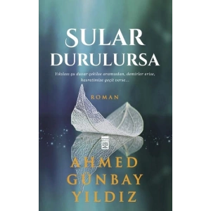 Sular Durulursa