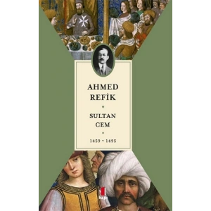 Sultan Cem 1459-1495