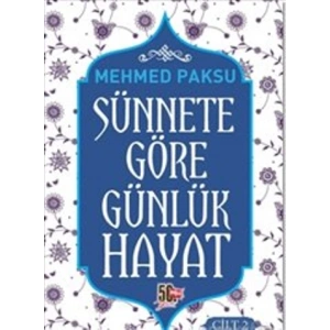 Sünnete Göre Günlük Hayat - Cilt 2