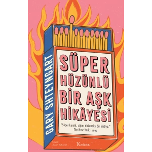 Süper Hüzünlü Bir Aşk Hikayesi