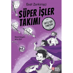 Süper İşler Takımı - Tatlı Bir Macera