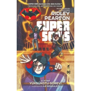 Süper Sons 2. Kitap Yüksükotu Görevi