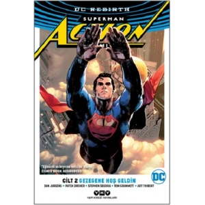 Superman Action Comics Cilt 2 - Gezegene Hoş Geldin