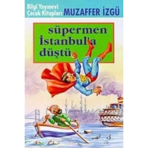 Süpermen İstanbul’a Düştü