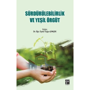 Sürdürülebilirlik ve Yeşil Örgüt