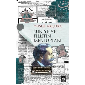Suriye ve Filistin Mektupları