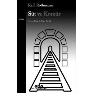 Süt ve Kömür