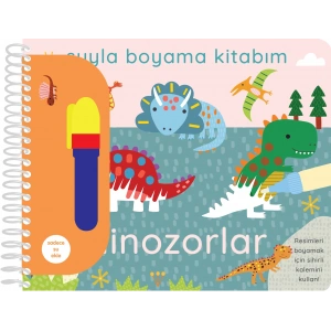 Suyla Boyama Kitabım - Dinozorlar - Ciltli