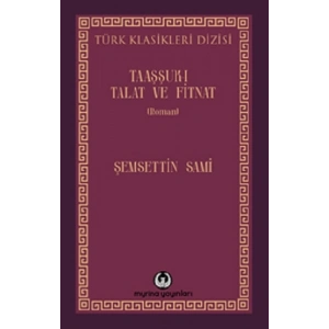 Taaşşuk-ı Talat ve Fitnat