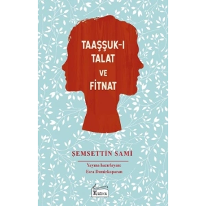 Taaşşuk-ı Talat ve Fitnat