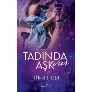 Tadında Aşk Var