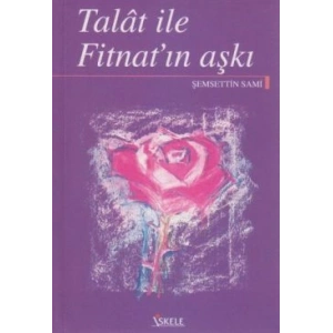 Talat ile Fitnat’ın Aşkı