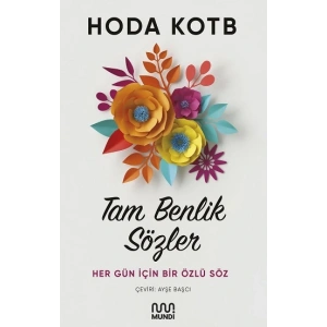 Tam Benlik Sözler