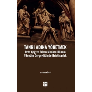 Tanrı Adına Yönetmek
