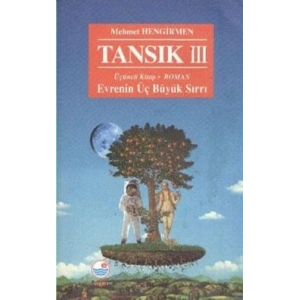 Tansık 3 - Evrenin Üç Büyük Sırrı