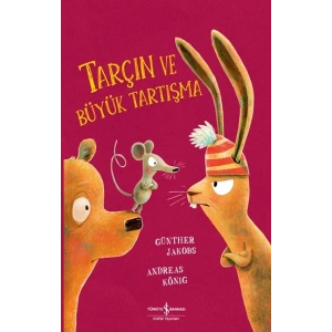 Tarçın ve Büyük Tartışma