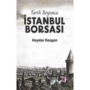 Tarih Boyunca İstanbul Borsası