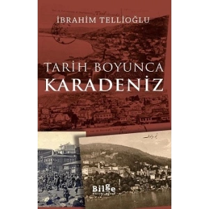 Tarih Boyunca Karadeniz